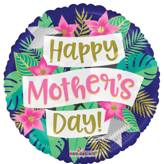 18" Happy Mother's Day Tropical Round Foil Balloon